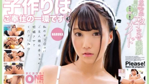 OTIM-389 Vulgar and fawning, begging to be impregnated, maid willing to make babies, HARUKA
