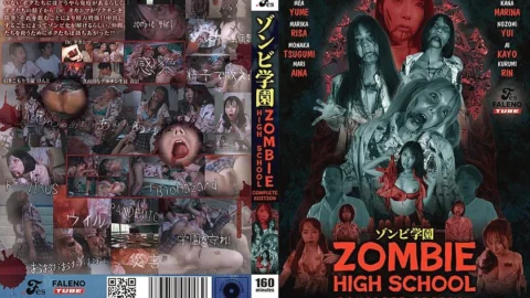 FTHTD-113 ZOMBIE HIGH SCHOOL COMPLETE EDITION