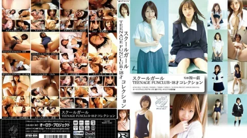 APAO-004 School Girl TEENAGE FUNCLUB 18yo Collection