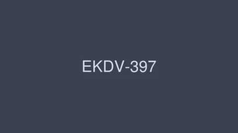 EKDV-397 Immediate Fucking x Convulsions x Sweaty x Creampie Passionate SEX Nozomi Hanyu