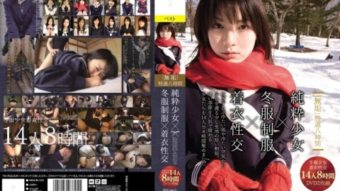 MUCD-135 “Innocence” Specially Selected 8 Hours Pure Girl x Winter Uniform x Clothed Intercourse
