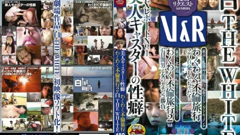 VRXM-005 The propensity of a beautiful caster Exciting affair trip Exciting affair trip 2 White THE WHITE