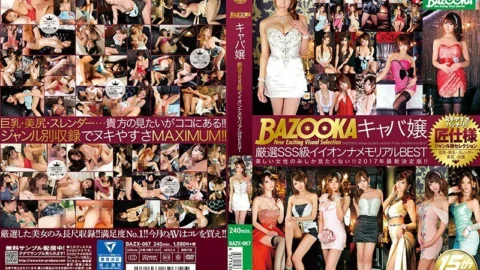 BAZX-067 BAZOOKA Miss Kyaba Carefully Selected SSS Class Iionna Memorial BEST