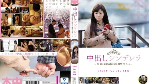 HNTV-003 Creampie Cinderella ~A date where you can definitely have real creampie sex at 8pm~