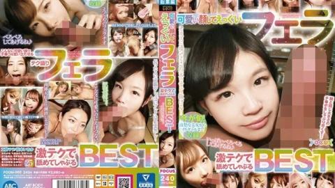 FOOM-002 BEST with a cute face and a great blowjob licking and sucking with intense tech